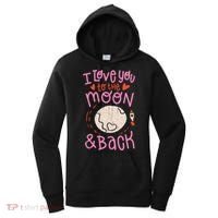 I Love You To The Moon And Back Women's Hoodie thumb 0