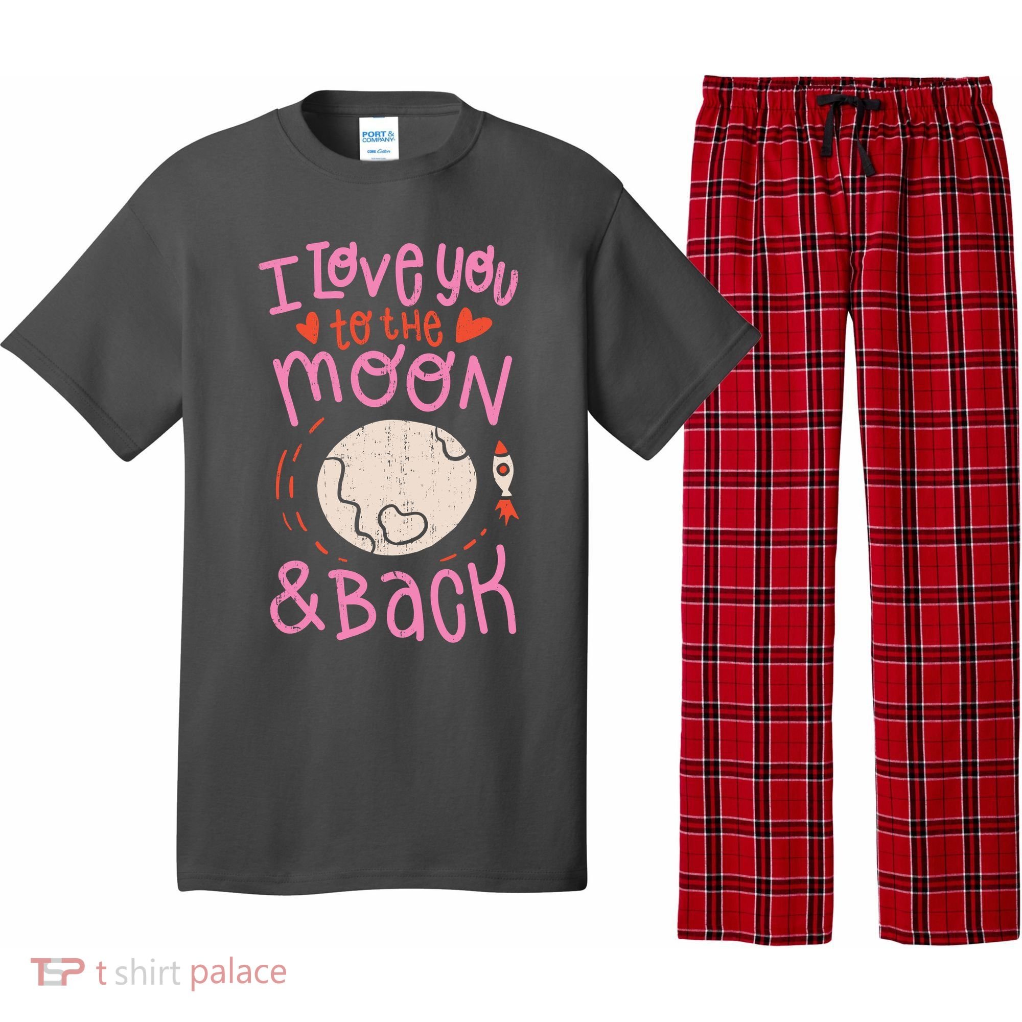 I Love You To The Moon And Back Pajama Set