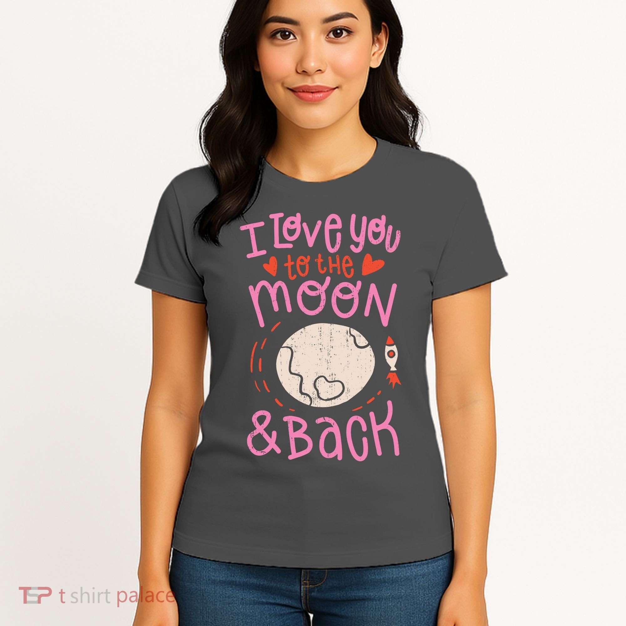 I Love You To The Moon And Back Women's T-Shirt