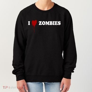 I Love Zombies Women's Sweatshirt