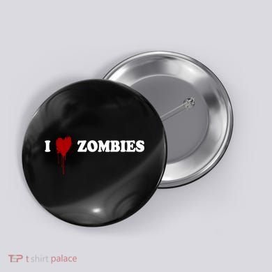 I Love Zombies Button