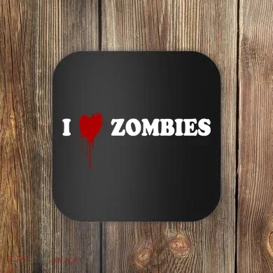 I Love Zombies Coaster