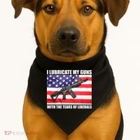 I Lubricate My Guns With Tears Of Liberals USA-Made Doggie Bandana thumb 1