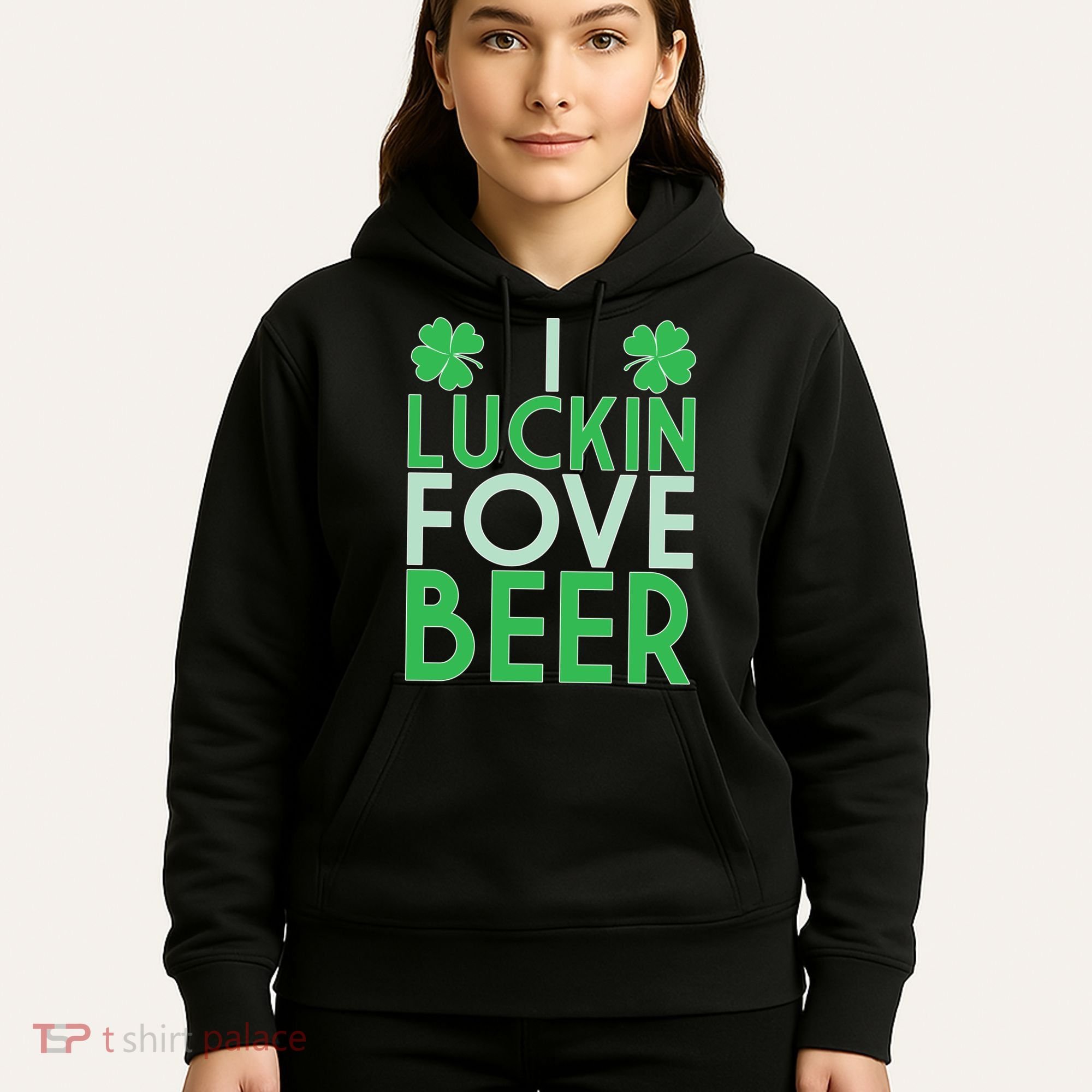 I Luckin Fove Beer Hoodie