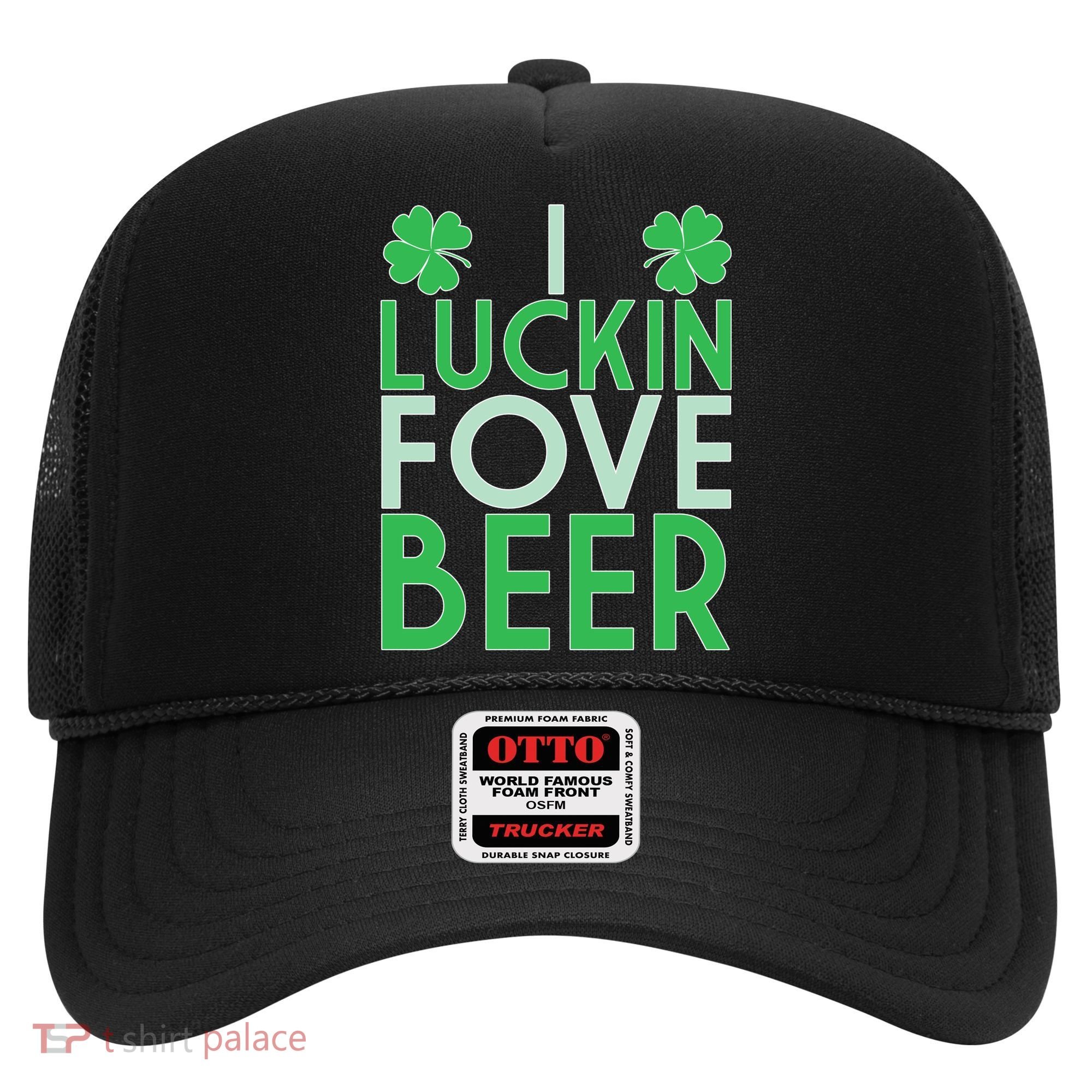 I Luckin Fove Beer Hat