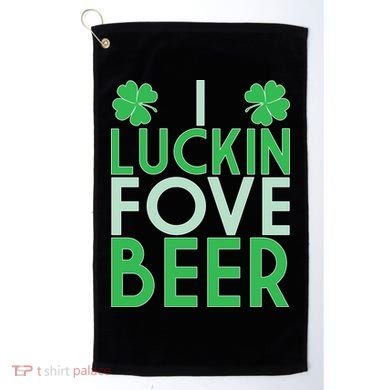 I Luckin Fove Beer Golf Towel