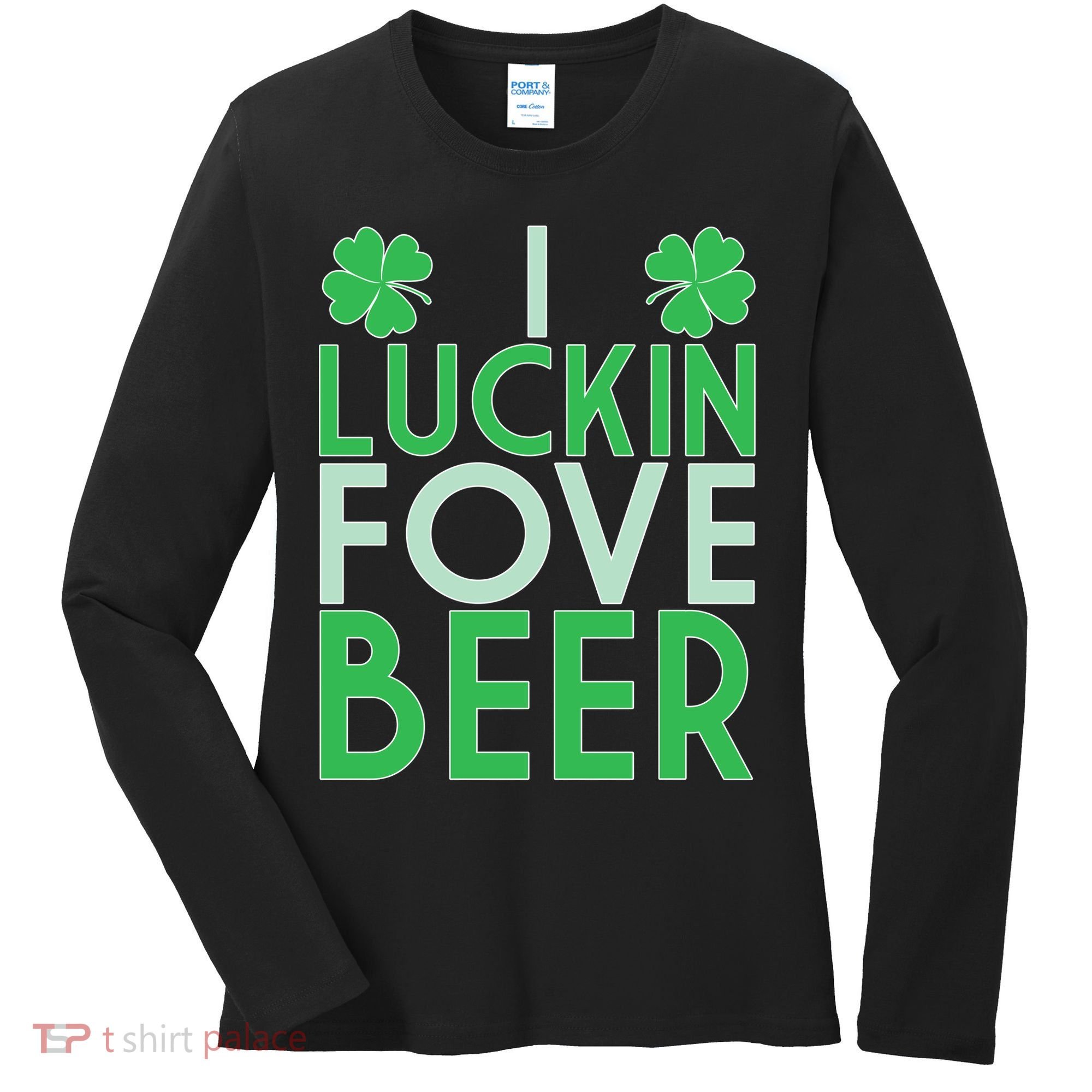 I Luckin Fove Beer Women's Long Sleeve Shirt