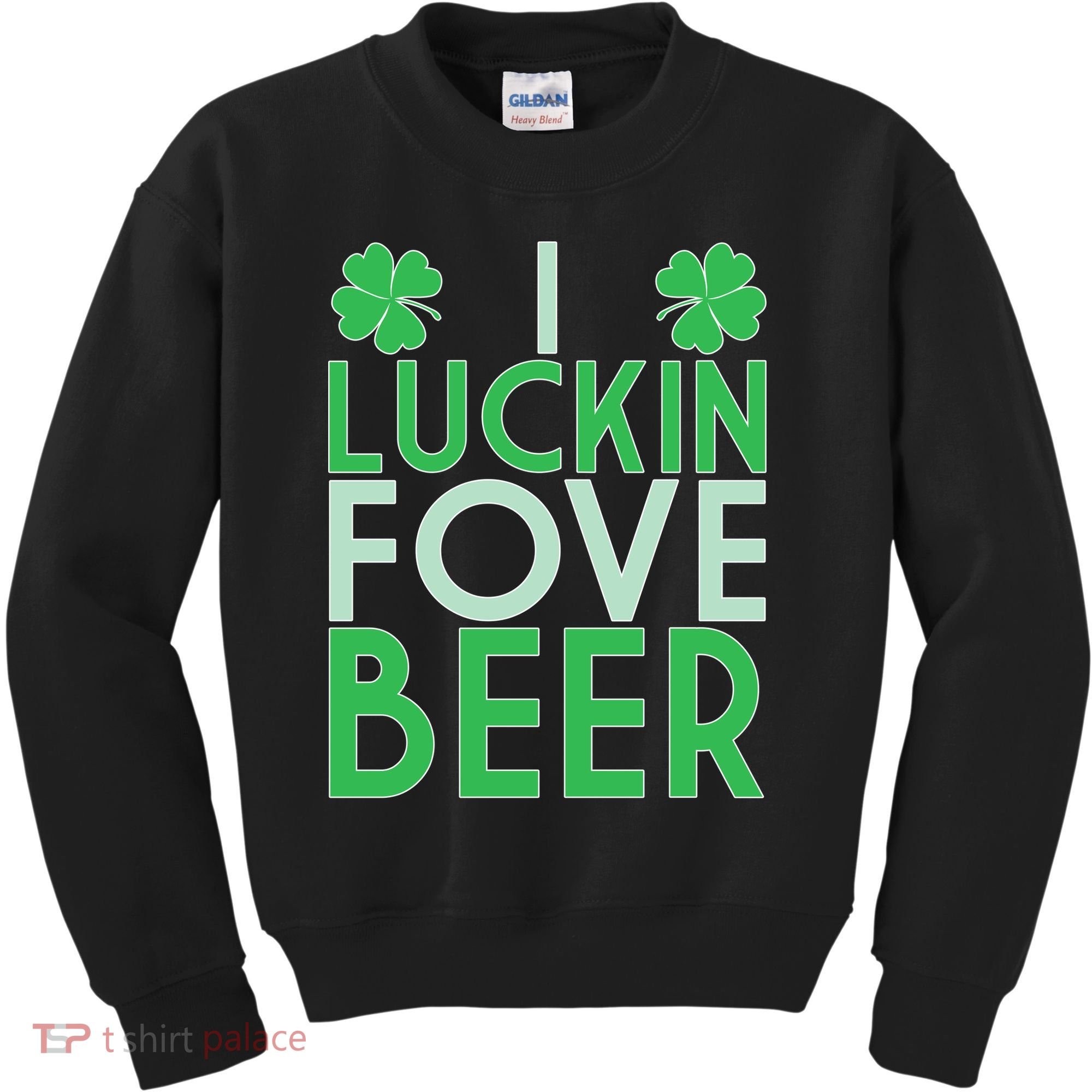 I Luckin Fove Beer Kids Sweatshirt