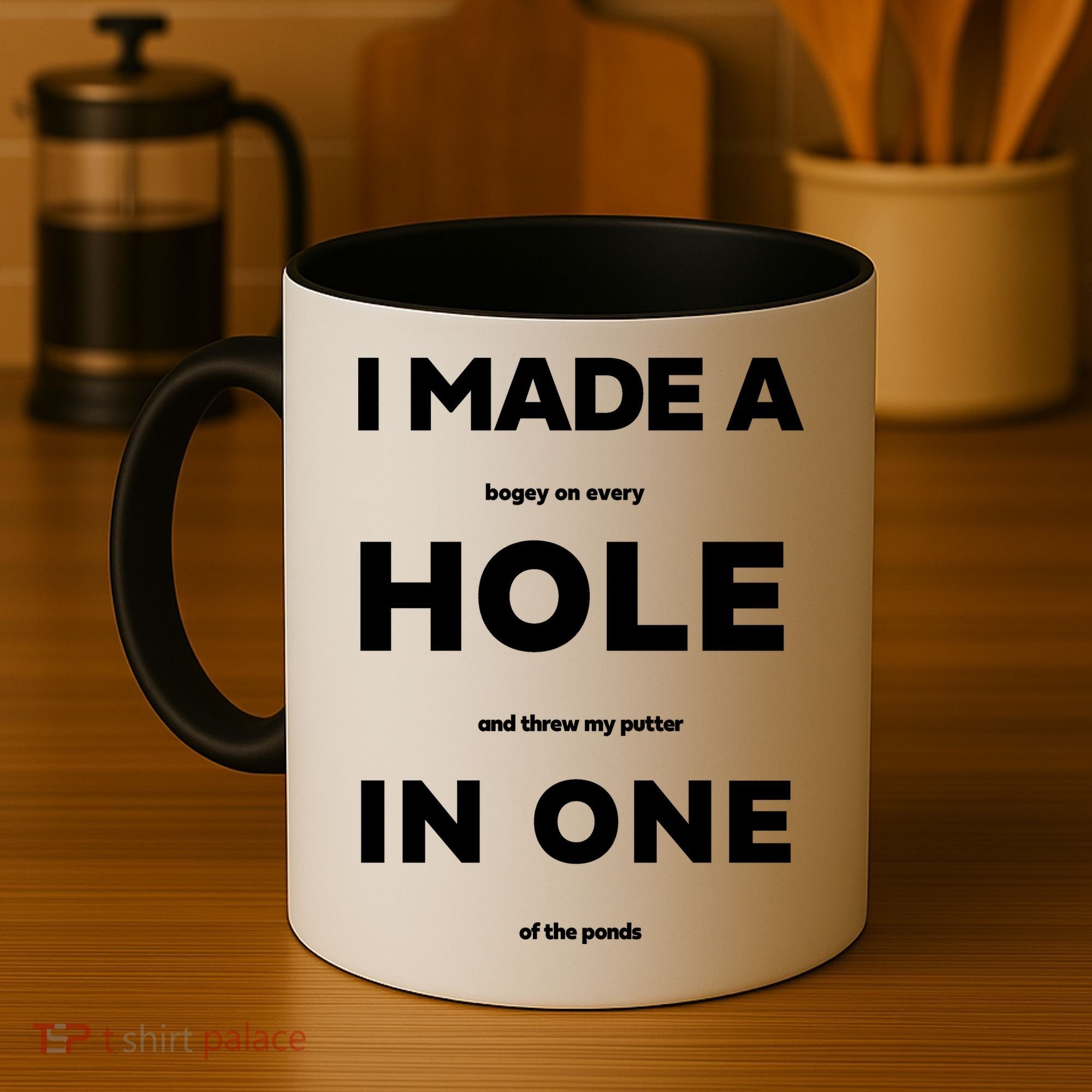 I Made A Hole In One Funny Golf Coffee Mug