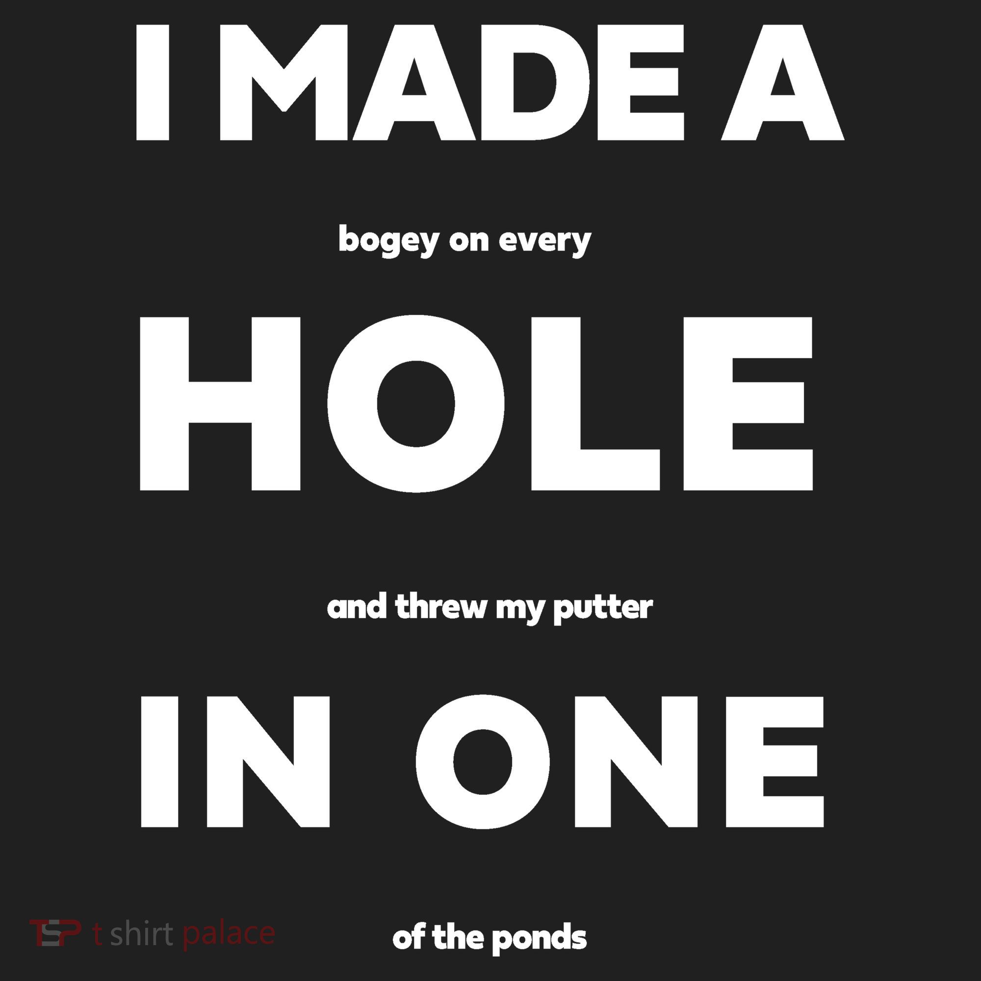 I Made A Hole In One Funny Golf Golf Towel