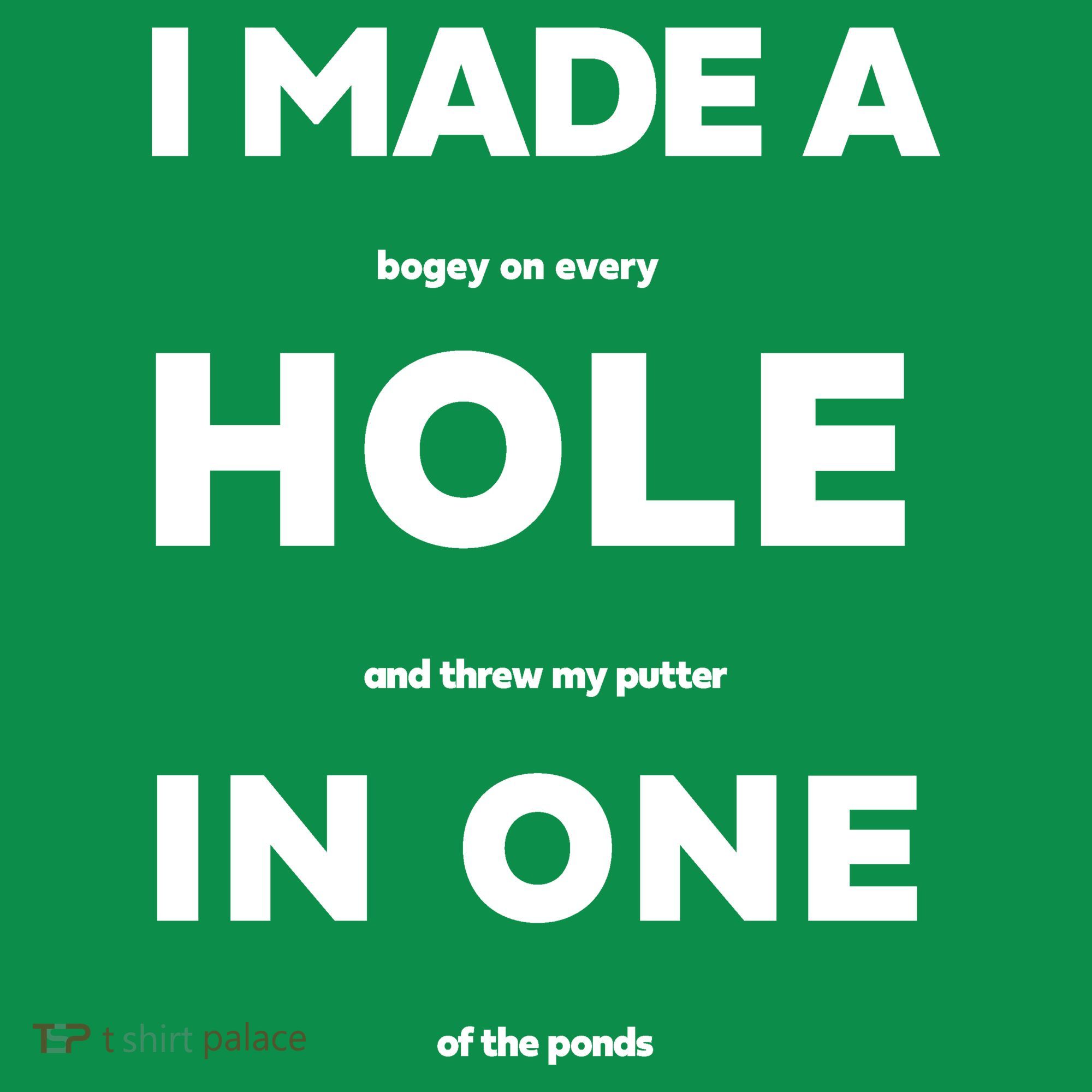 I Made A Hole In One Funny Golf Mousepad