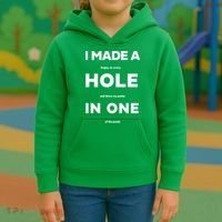 I Made A Hole In One Funny Golf Kids Hoodie thumb 3