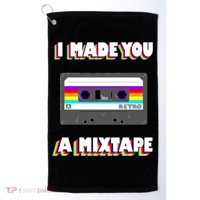 I Made You A Mixtape Retro 1980s Golf Towel