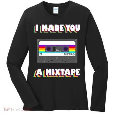 I Made You A Mixtape Retro 1980s Women's Long Sleeve Shirt