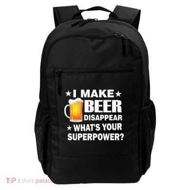 I Make Beer Disappear Funny Backpack