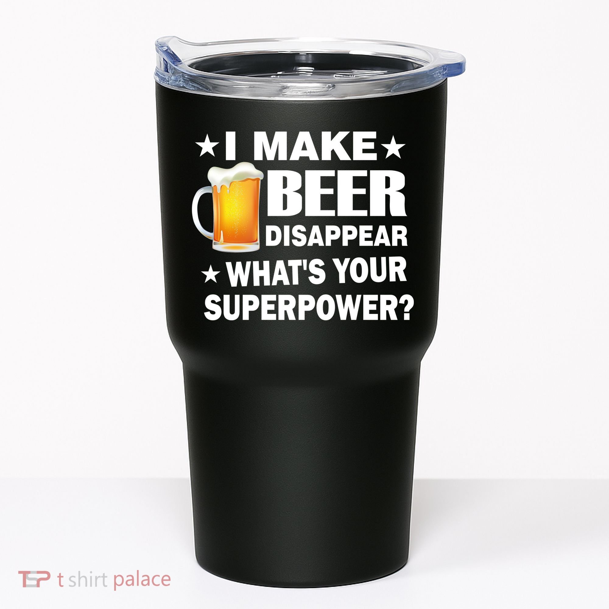 I Make Beer Disappear Funny Tumbler