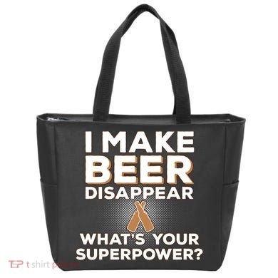 I Make Beer Disappear What's Your Superpower Tote Bag