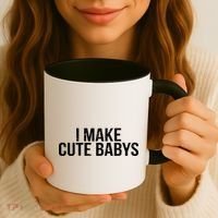 I Make Cute Babies Coffee Mug thumb 3