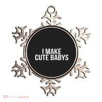 I Make Cute Babies Ornament thumb 0