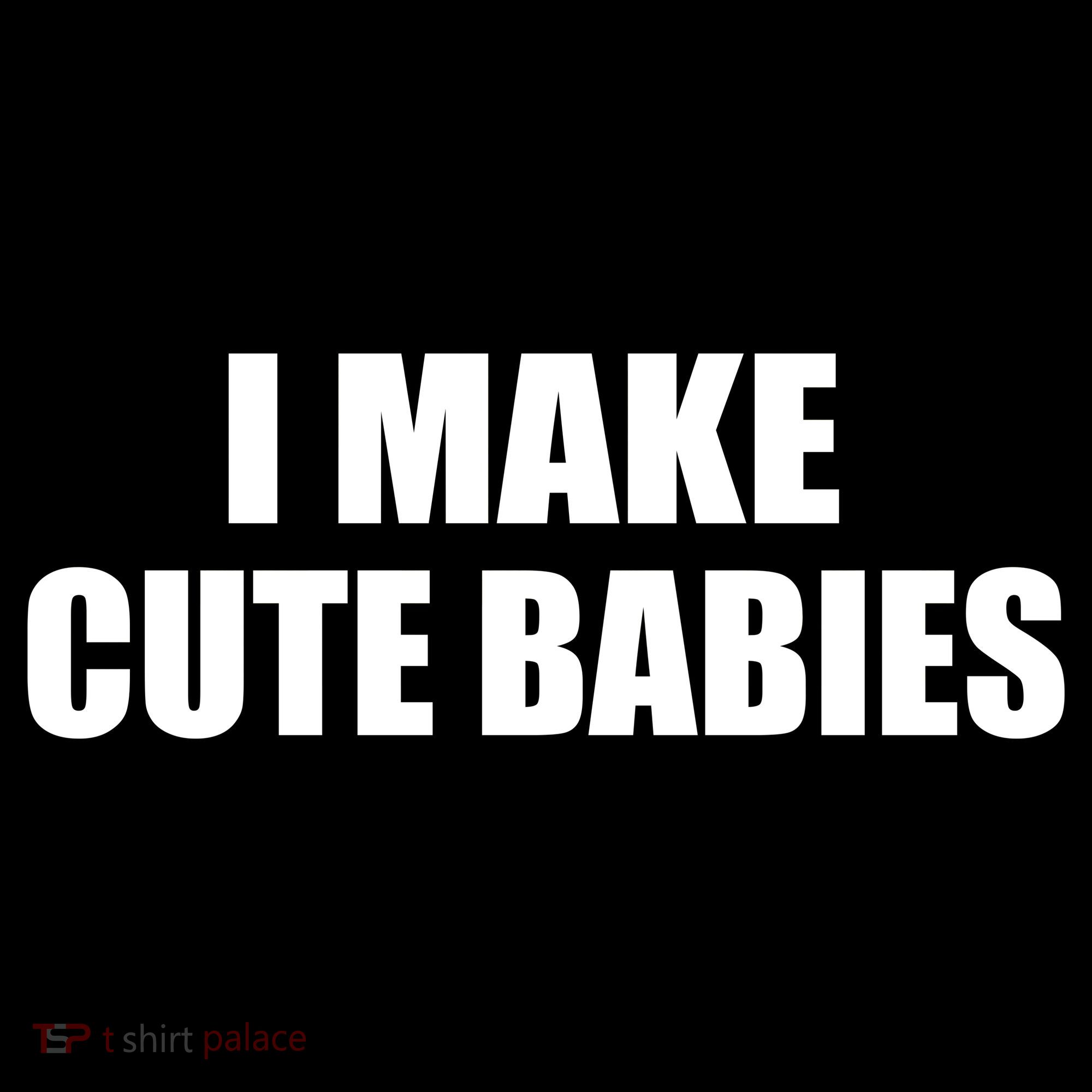 I Make Cute Babies Funny Saying Doggie Tank