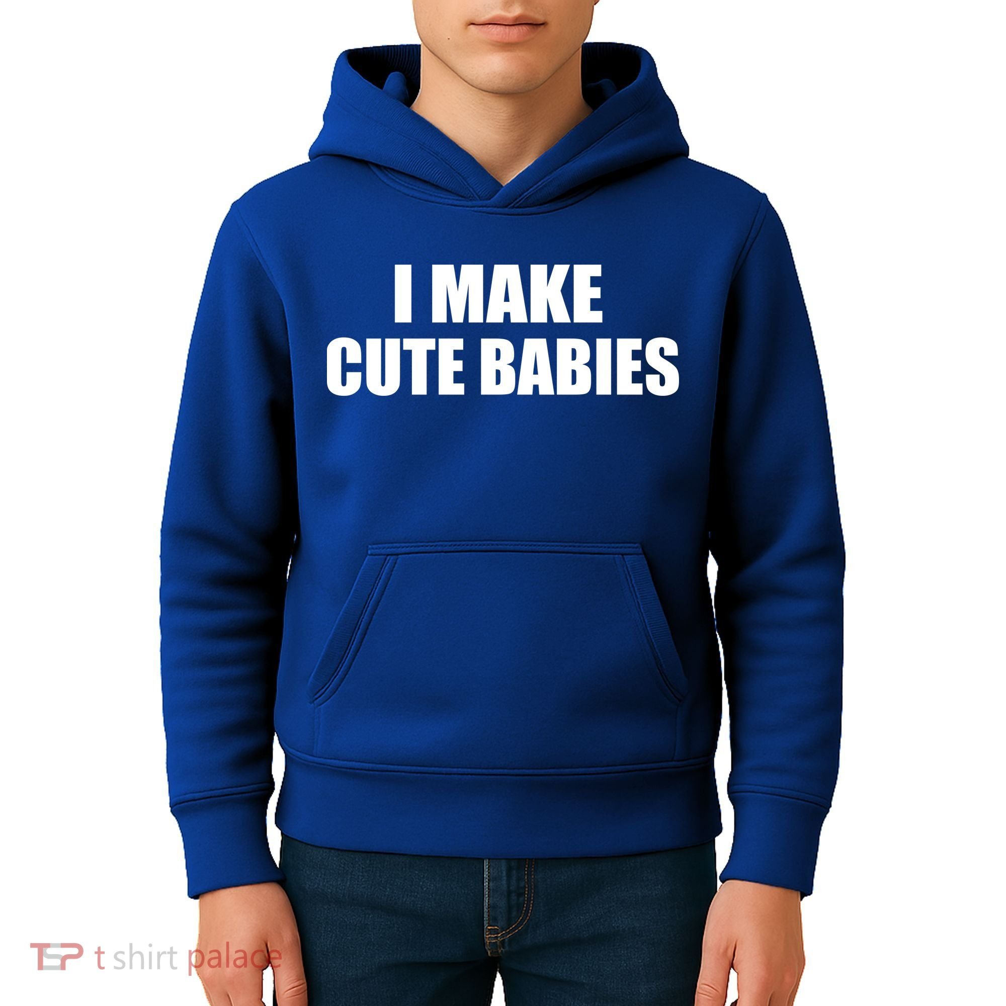 I Make Cute Babies Funny Saying Kids Hoodie