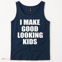 I Make Good Looking Kids Tank Top thumb 2