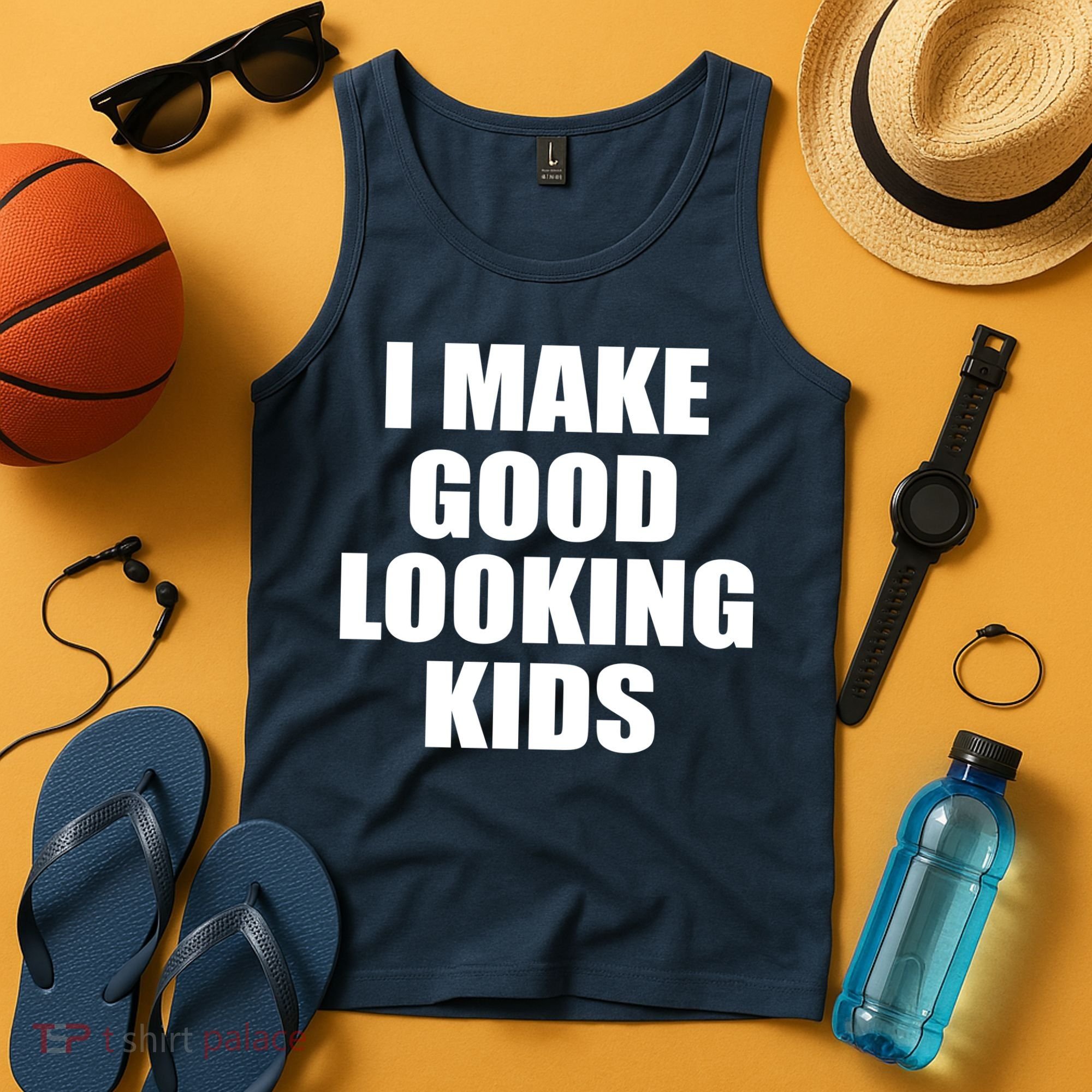 I Make Good Looking Kids Tank Top