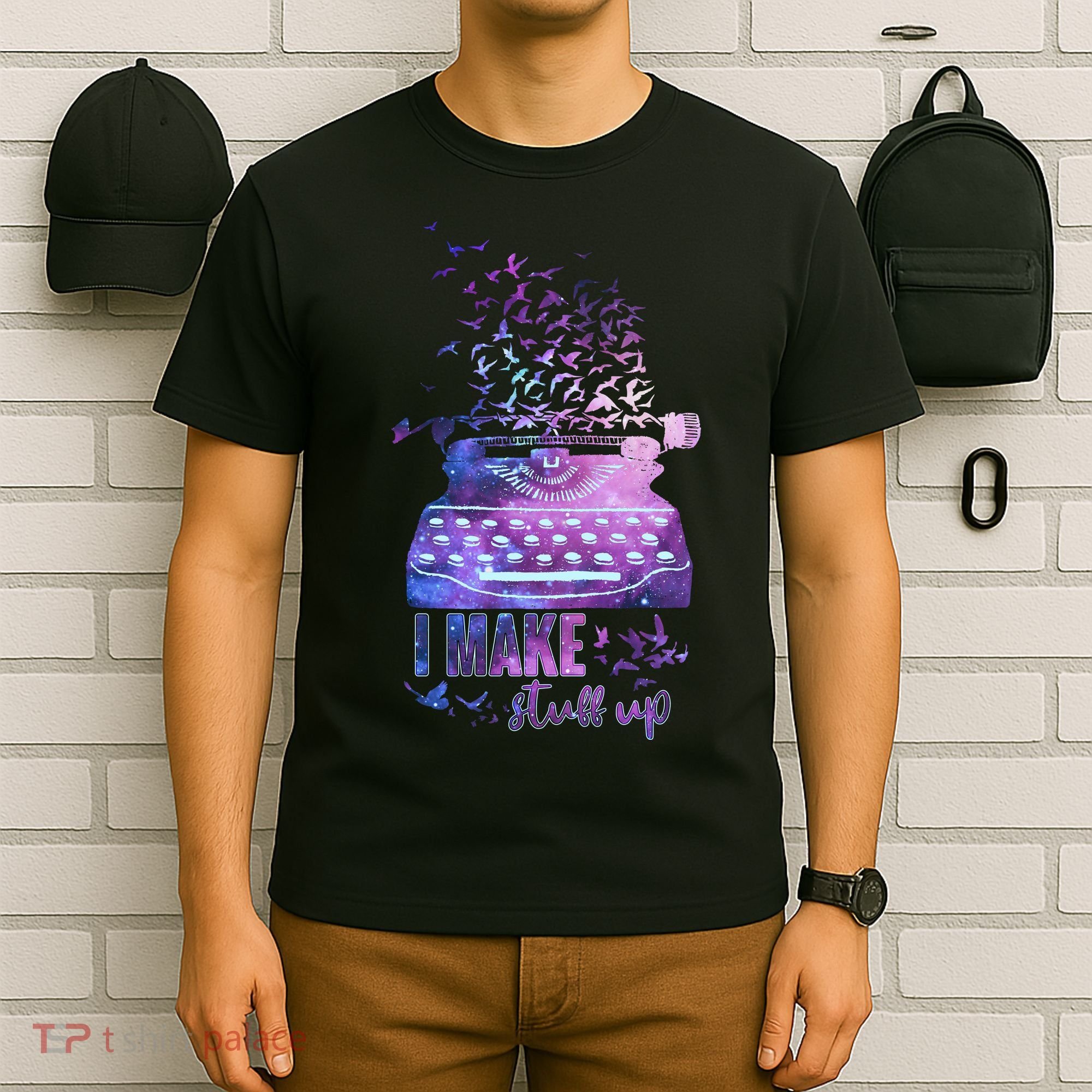 I Make Stuff Up Typewriter T-Shirt
