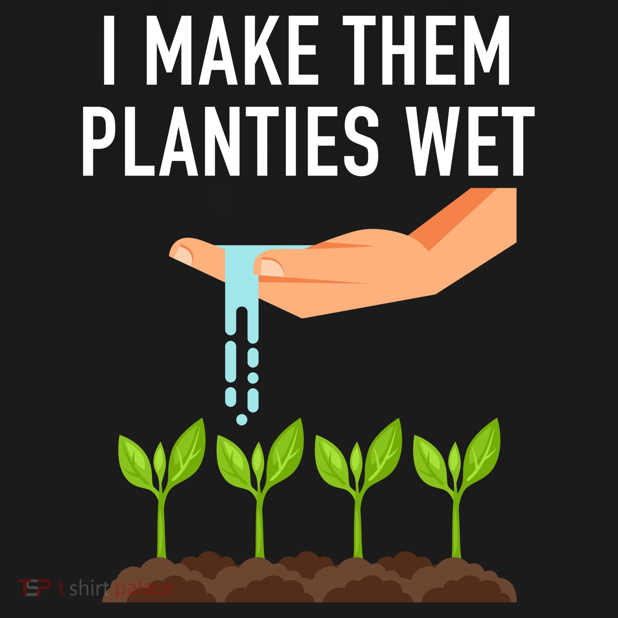 I Make Them Planties Wet Doggie Tank