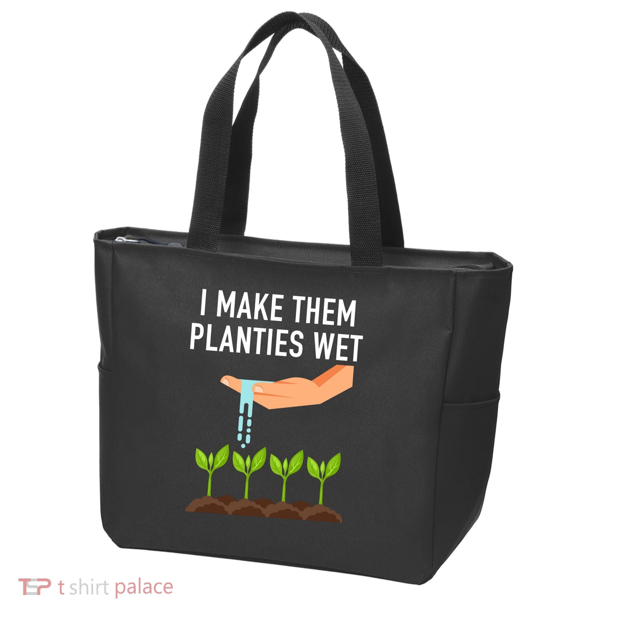 I Make Them Planties Wet Tote Bag