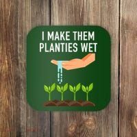 I Make Them Planties Wet Coaster thumb 0