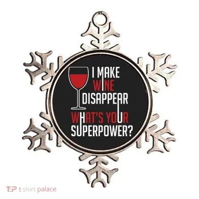 I Make Wine Disappear Funny Wine Lover Ornament