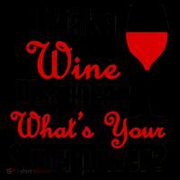 I Make Wine Disappear What's Your Superpower Coffee Mug thumb 5