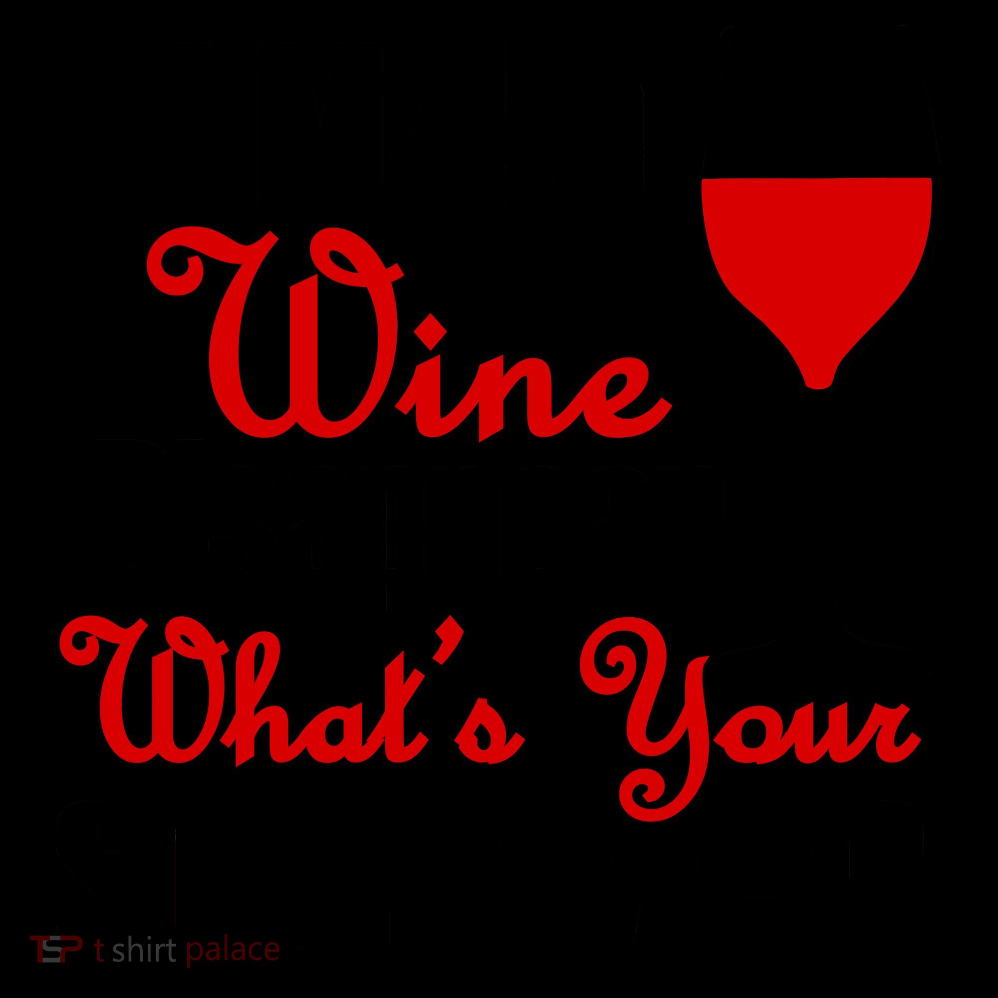 I Make Wine Disappear What's Your Superpower Coffee Mug