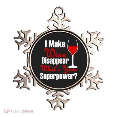 I Make Wine Disappear What's Your Superpower Ornament