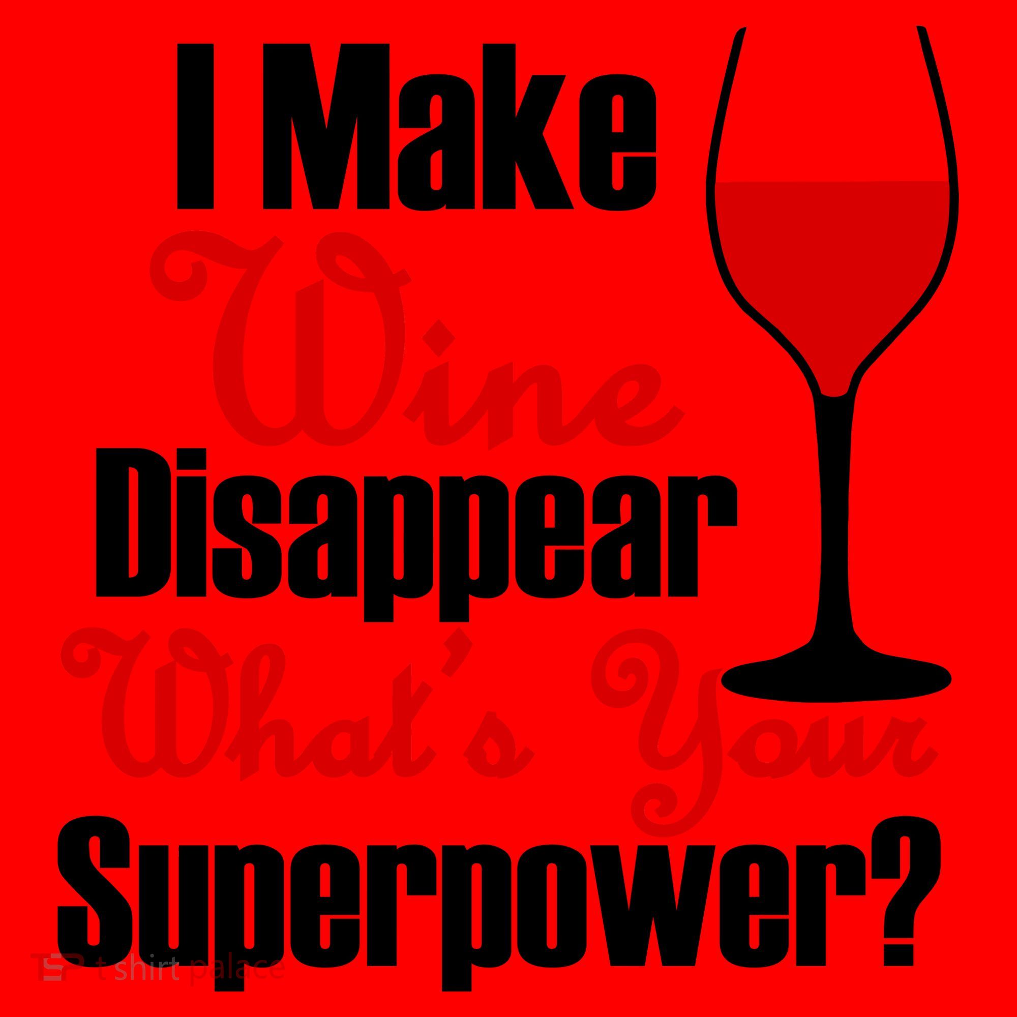 I Make Wine Disappear What's Your Superpower Santa Hat