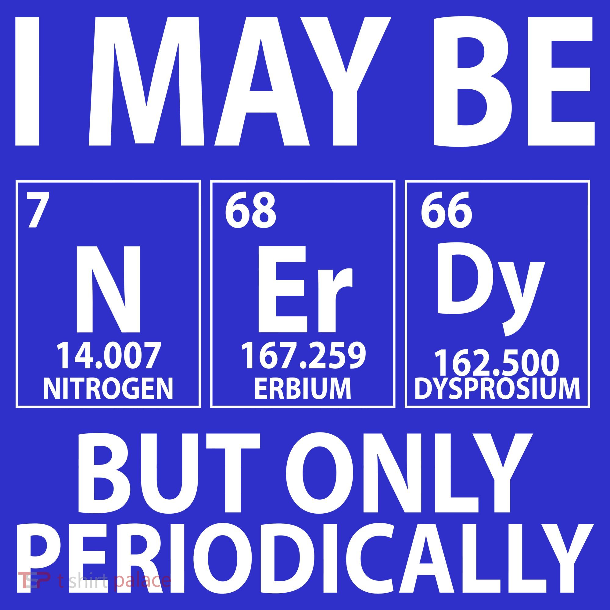 I May Be Nerdy But Only Periodically Kids Hoodie