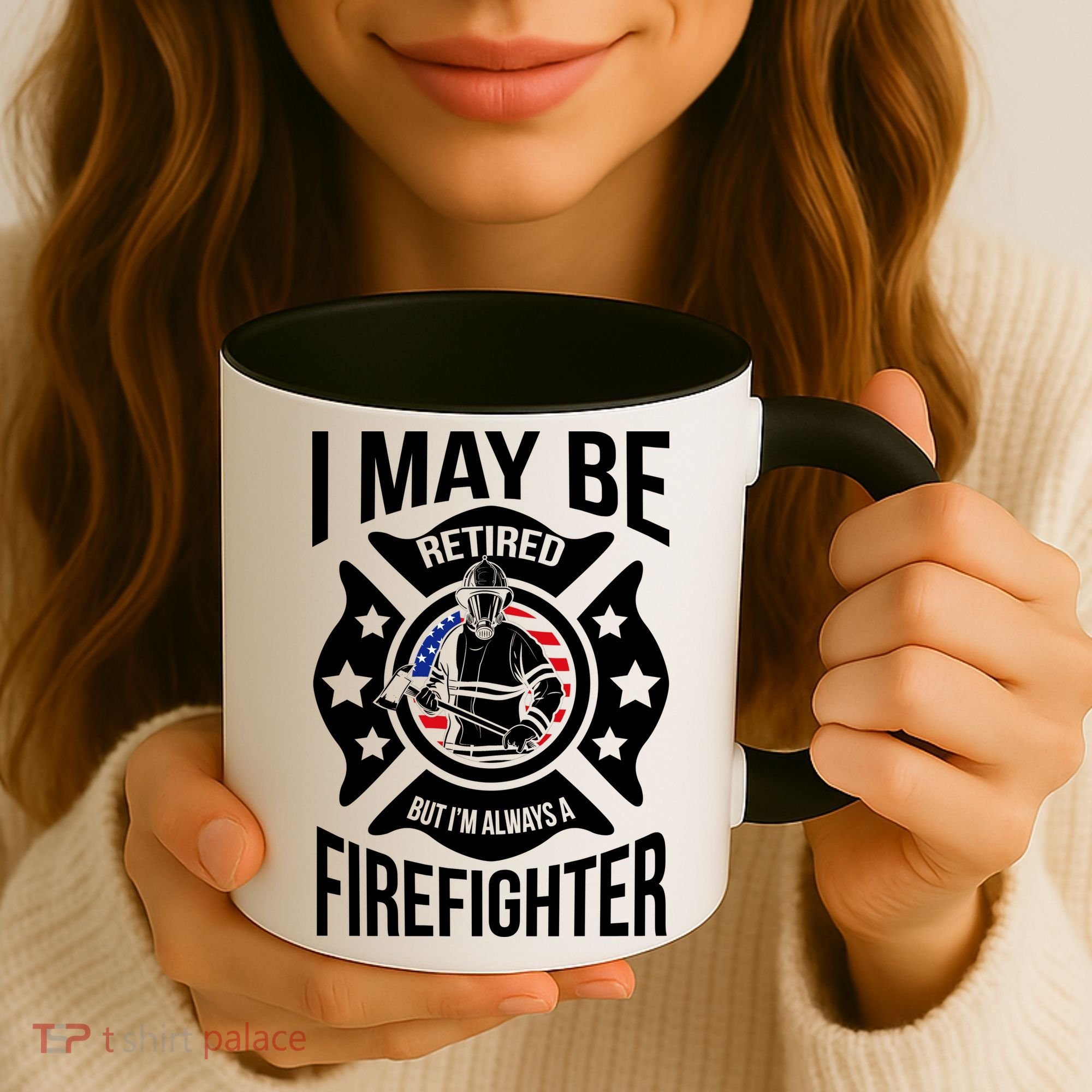 I May Be Retired But I'm A Firefighter Coffee Mug