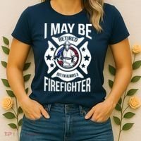 I May Be Retired But I'm A Firefighter Women's T-Shirt thumb 2