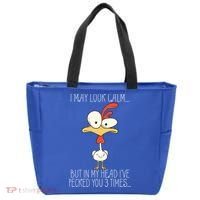 I May Look Calm But In My Head I Pecked You 3 Times Tote Bag thumb 0
