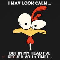 I May Look Calm But In My Head I've Pecked You 3 Times Women's Tank Top thumb 5
