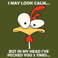 I May Look Calm But In My Head I've Pecked You 3 Times Kids Hoodie thumb 2
