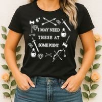I May Need These At Some Point Swords & Weapons Women's T-Shirt thumb 2