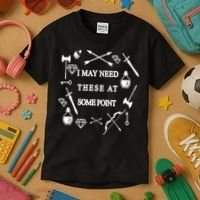 I May Need These At Some Point Swords & Weapons Kids T-Shirt thumb 3