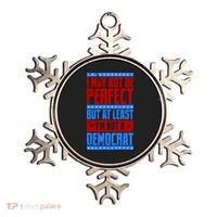 I May Not Be Perfect But At Least Im Not A Democrat Ornament thumb 0
