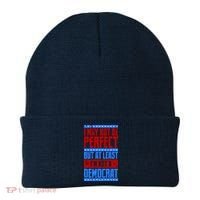 I May Not Be Perfect But At Least Im Not A Democrat Beanie thumb 0
