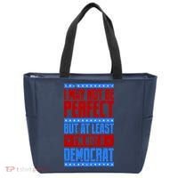 I May Not Be Perfect But At Least Im Not A Democrat Tote Bag thumb 0