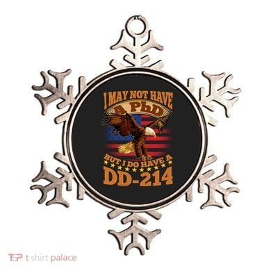 I May Not Have A PhD But I Do Have A DD-214 Ornament