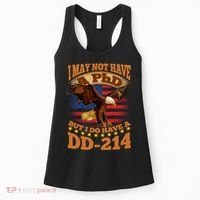 I May Not Have A PhD But I Do Have A DD-214 Women's Tank Top thumb 0