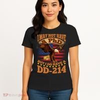 I May Not Have A PhD But I Do Have A DD-214 Women's T-Shirt thumb 4